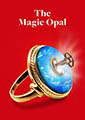 The Magic Opal